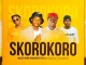 Master Kenny & Macharly – Skorokoro Ft. Marothi , King Kay & Psyclonethexx