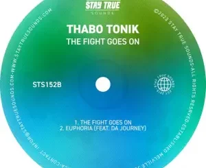 Thabo Thonick – The Fight Goes On