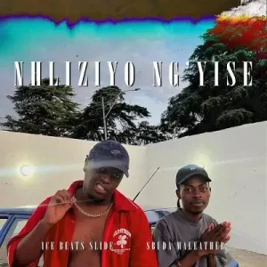 Ice Beats Slide – Nhliziyo Ng’yise ft Sbuda Maleather