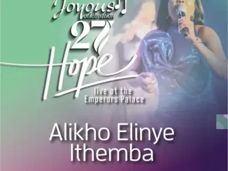 Joyous Celebration – Alikho Elinye Ithemba