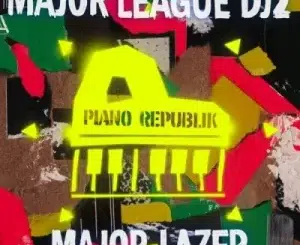 Major Lazer & Major League DJz – Stop & Go