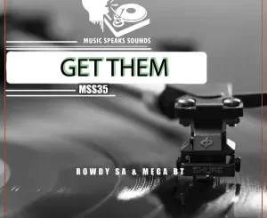 Rowdy SA & Mega BT – Rated 18+ (Main Mix)