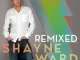 Shayne Ward – Breathless (Ashanti Boyz Remix – Club Version)