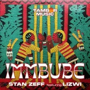 Stan Zeff – Immbube ft Lizwi