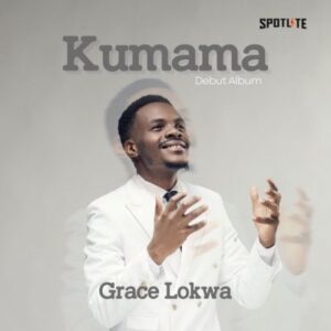 Grace Lokwa – Kumama