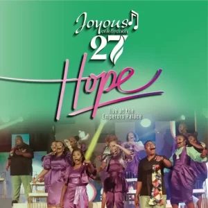 Joyous Celebration 27 – Hope (Live At The Emperors Palace, 2023)