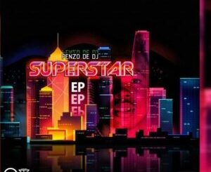 Penzo De DJ – Superstar