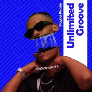 Playboi Picasso – Unlimited Groove