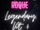 Roque – Legendary, Pt. 4