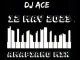 DJ Ace – Amapiano Mix (12 May 2023)