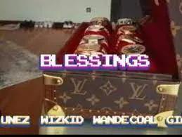 DJ Tunez – Blessings ft. Wizkid, Gimba