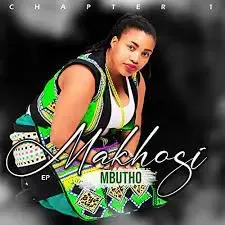 Makhosi Mbutho – Ngilekelele Malume