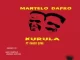Manyelo Dafro & Grupo Zore – Kurula (Aero Manyelo Remix)