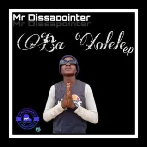 Mr Dissapointer – Sika Bopha 2 ft Gaba Pandegras