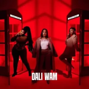 Pabi Cooper & Yumbs – Dali Wam ft Nkosazana Daughter & MaWhoo