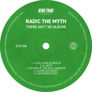 Radic The Myth – There Ain’t No Album!