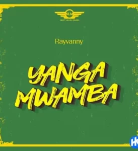 Rayvanny – Yanga Mwamba