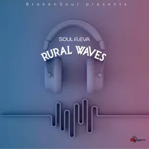 Soul Fleva – Rural Waves