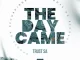 Trust SA – The Day Came