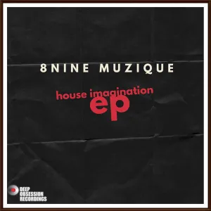 8nine Muzique – House Imagination