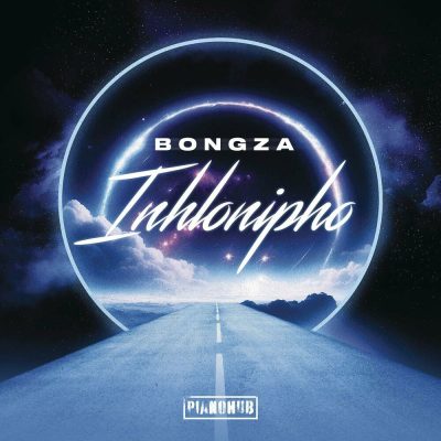 Bongza – Inhlonipho