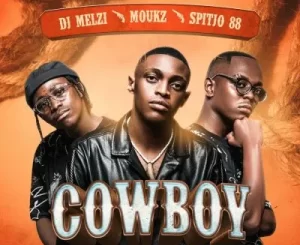 DJ Melzi, Moukz & Spitjo88 – Cowboy I