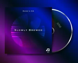 Dunn’s SA – Slowly Brewed