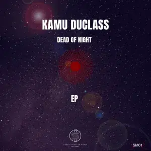 Kamu Duclass – Dead of Night
