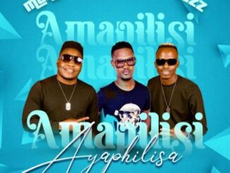 Mahaizel, Mapara A Jazz, Maplaggie – Amapilisi Ayaphilisa