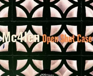 Mc4len – Open Shut Case