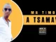 Mr Timo – A Tsamaye