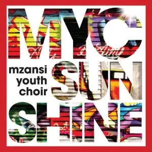 Mzansi Youth Choir – Circle Of Life