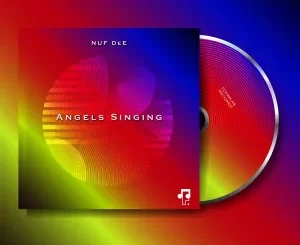 NUF DeE – Angels Singing