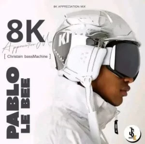 Pablo Le Bee – 8K AppMix (Christian BassMachine)