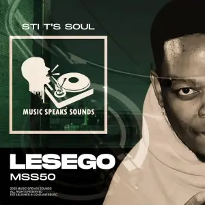 STI T’s Soul – Lesego