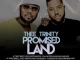 Thee Trinity – Promised Land