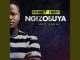 Family First – Ngizobuya ft. Lelo Kamau