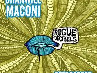 Chanwill Maconi – Retrospect
