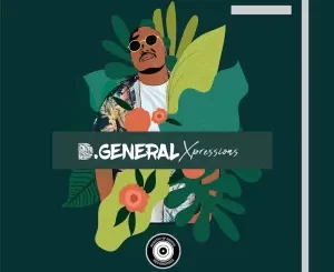 D. General – Xpressions