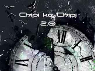 KaygeeRsa – Chipi ke Chipi 2.0(To Mellow n Sleazy)
