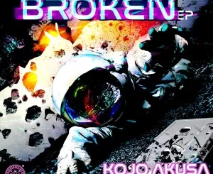 Kojo Akusa – Broken