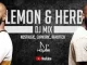 Lemon & Herb – AJ’s House #45 (Live DJ Mix)