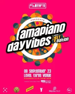 PianoHub To Host Music Festival Via “Presents Amapiano DayVibes 1st Edition”