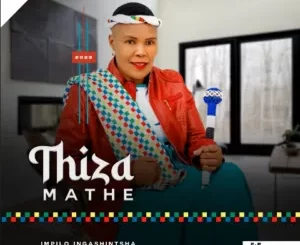 Thiza Mathe – uBaba Womtanami