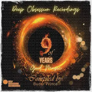 9 Years Of Deep Obsession Recordings (Compiled by Buder Prince)