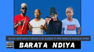 Black Skin Boyz x JT Muzik & DJ Sledge – Ba Rata Ndiya ft Pod Jones & Vocalist Sphe
