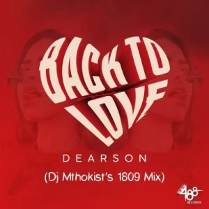 Dearson – Back To Love (1809 Mix)