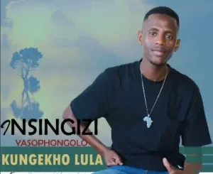 Insingizi YasoPhongolo – Kungekho Lula (Instrumental)