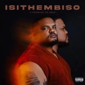 Mdoovar – Isithembiso (Cover Artwork + Tracklist)