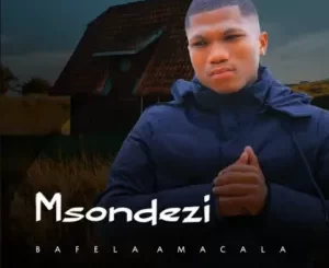 Msondezi – Yekani Umona